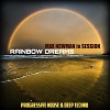 DJ MAX NEWMAN- RAINBOW DREAMS (Progressive house session)