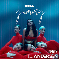 INNA - Yummy (DJ Andersen Radio Remix)