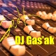 DJ Gas'ak with The Collaboration - Do it properly