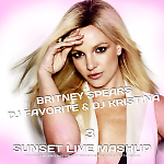 Britney Spears vs. DJ Favorite & DJ Kristina - 3 (SUNSET LIVE MASHUP)