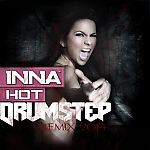 INNA - Hot  ( Drumstep Remix 2014) SERGEY MAXIM