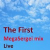 The First - Live