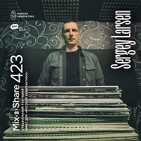 Sergey Larsen — Микшер Русской кибернетики 423 с Евгением Сваловым (4Mal) и Александром Киреевым (15.10.2025)