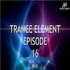 Trance element episode 16 (mix 2025)