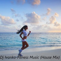 Fitness Music (House Mix)