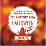 DJ Antony Ufa - Halloween (Original Mix)