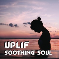 Soothing Soul by UPLIF