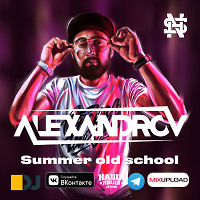 ALEXANDROV - Summer old school