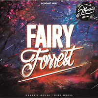 FAIRY FORREST Podcast №05