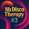 Nu Disco Therapy #3