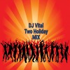Two Holiday Mix