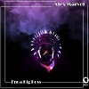 Alex Marvel - I'm a Big Boss