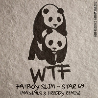 Fatboy Slim - Star 69 (Maximus & Freddy Remix)
