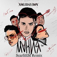 XOLIDAYBOY - Мания (ScarlittM Remix)