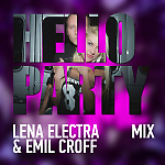 Lena Electra & Emil Croff - Hello Party