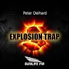 Peter Deihard - Explosion Trap (live mix at Sunlife FM#2 )