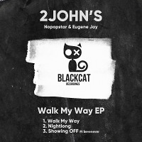 2JOHN'S, Nopopstar, Eugene Jay - Walk My Way (Radio Cut)