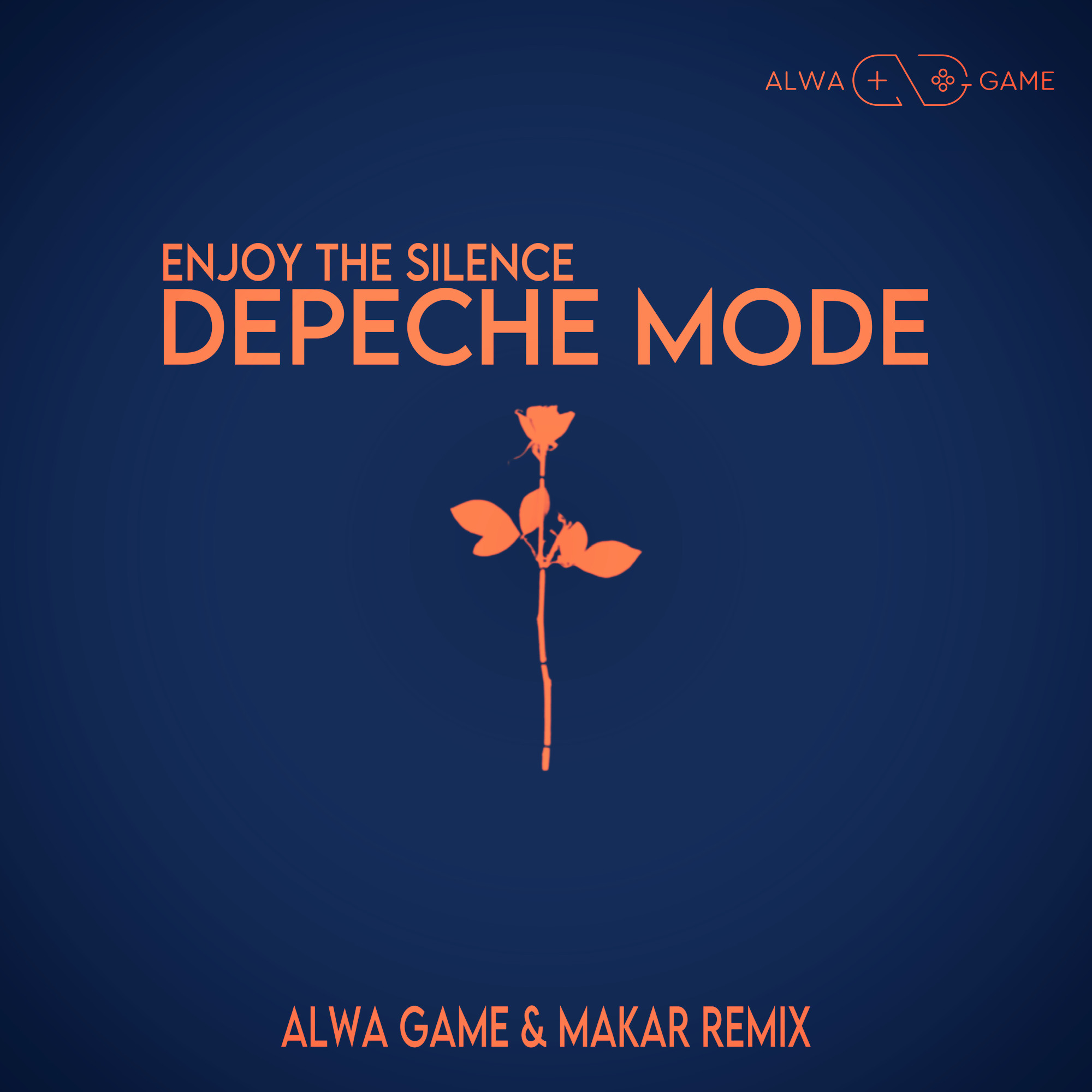 Depeche Mode - Enjoy the Silence (Alwa Game & Makar Radio Remix) - ALWA  GAME, Deep House