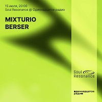 Soul Resonance  on 11th Radio  mixed by DJ MIXTURIO