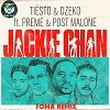 Tiësto & Dzeko feat. Preme & Post Malone - Jackie Chan (Foma Remix)(Radio Edit)