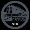 Underground Session 003