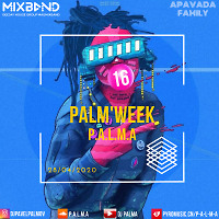 Palm'WEEK #16.