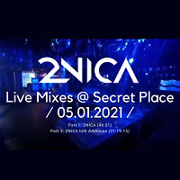 2NICA b2b ArtHouse - Live Mix @ Secret Place / 05.01.2021 - Part 2