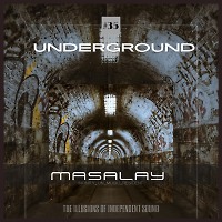 Masalay - Underground #35(INFINITY ON MUSIC RESIDENT MIX)
