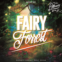 FAIRY FORREST Podcast №07