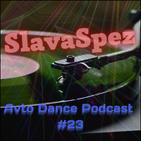 Avto Dance Podcast 23
