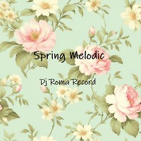 Spring Melodic
