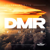 Andrey Sostin - DMR #016 [26.07.2024] #16