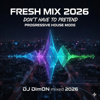 Don't Have To Pretend 2026