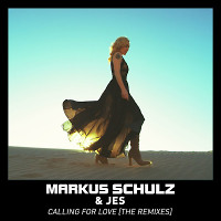 Markus Schulz & JES - Calling For Love (Pavel Khvaleev Remix)