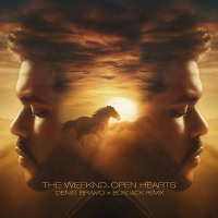 The Weeknd - Open Hearts (Denis Bravo x Bordack Simple Radio Edit)