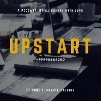 DJ ShaV1k - UPSTART #1