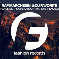 Raf Marchesini & DJ Favorite feat. Niela Rocks - About That Life (Lykov Remix)