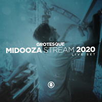 MIDOOZA STREAM 2020 @ LIVE SET