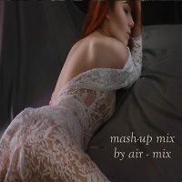 mash-up mix two (air - mix)