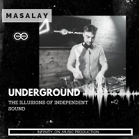 Masalay - Underground #42 ( INFINITY ON MUSIC RESIDENT MIX )