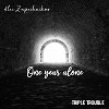 Alex Zapechnikov - One year alone