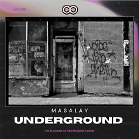 Masalay - Underground #48 ( INFINITY ON MUSIC RESIDENT MIX)