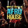 AFRO HOUSE EPISODE #72