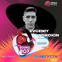 Evgeniy Sorokin - Sound Box (30.08.2026) (No Jingles)