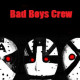 Bad Boys Crew