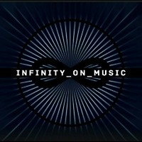 INFINITY ON MUSIC