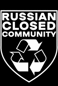 RUSSIAN CLOSED COMMUNITY